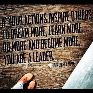 Leadership Quote - John Quincy Adams